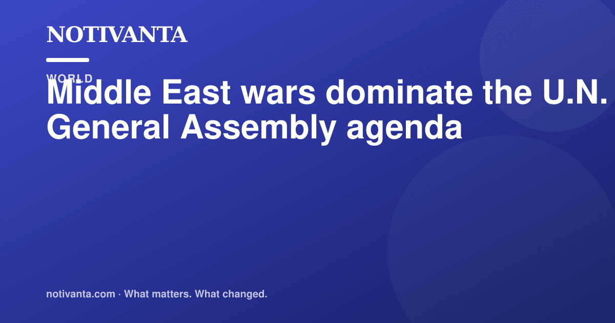 Middle East wars dominate the U.N. General Assembly agenda share graphic